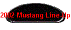 2002 Mustang Line-Up