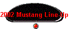 2002 Mustang Line-Up